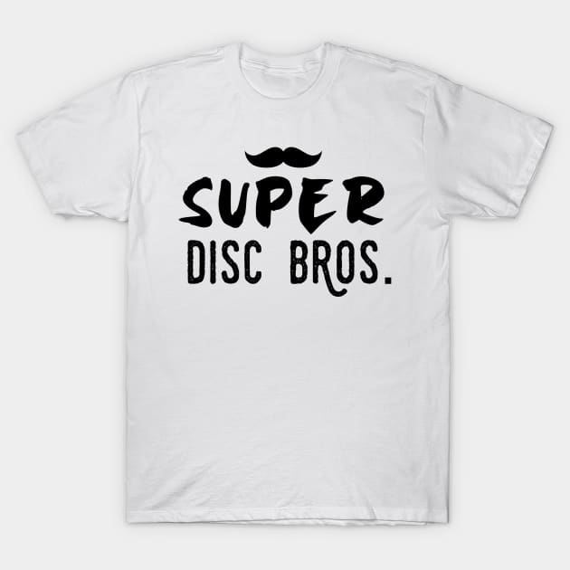 Super Disc Bros T-Shirt by awesomeniemeier